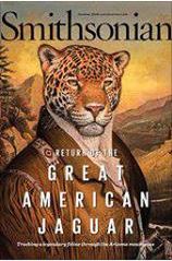 Cover of the October issue of The Smithsonian magazine featuring Lyme-Old Lyme High School alumnus Chris Bugbee and his wife Aletris Neils in a story about tracking the only jaguar living wild in the US.